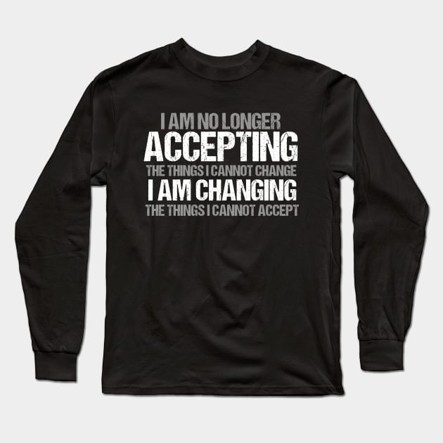 Political Activist Change Quote Long Sleeve T-Shirt by epiclovedesigns